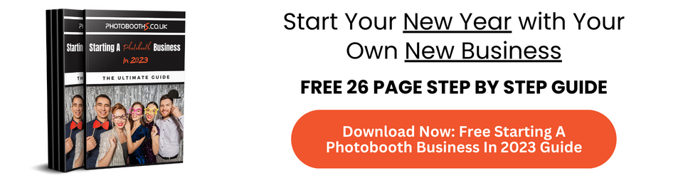 Start Your New Year With A new Business - Photo Booth Guide Banner
